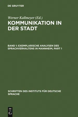 Exemplarische Analysen des Sprachverhaltens in Mannheim