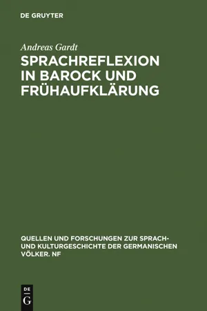 Sprachreflexion in Barock und Frühaufklärung