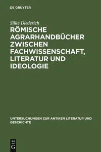 Römische Agrarhandbücher zwischen Fachwissenschaft, Literatur und Ideologie_cover