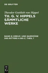 Kreuz- und Querzüge des Ritters A bis Z. Theil 1_cover