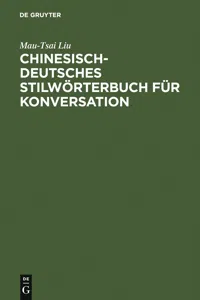 Chinesisch-Deutsches Stilwörterbuch für Konversation_cover