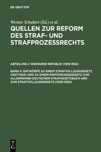 Entwürfe zu einem Strafvollzugsgesetz und zu einem Einführungsgesetz zum Allgemeinen Deutschen Strafgesetzbuch und zum Strafvollzugsgesetz_cover