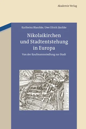 Nikolaikirchen und Stadtentstehung in Europa