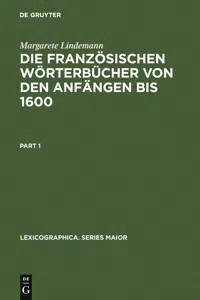 Die französischen Wörterbücher von den Anfängen bis 1600_cover