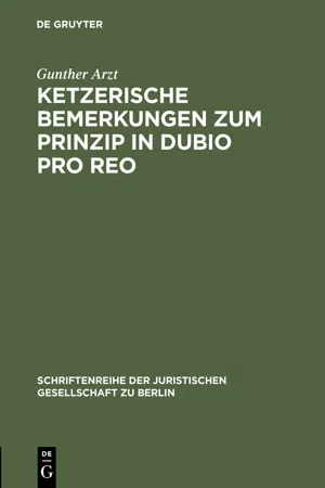 Ketzerische Bemerkungen zum Prinzip in dubio pro reo