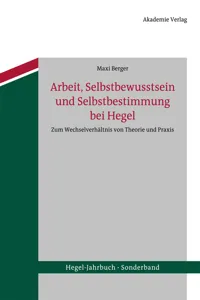 Arbeit, Selbstbewusstsein und Selbstbestimmung bei Hegel_cover