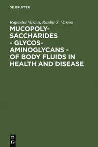 Mucopolysaccharides - Glycosaminoglycans - of body fluids in health and disease_cover