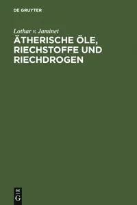 Ätherische Öle, Riechstoffe und Riechdrogen_cover