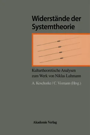 Widerstände der Systemtheorie