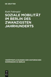 Soziale Mobilität im Berlin des zwanzigsten Jahrhunderts_cover