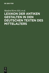 Lexikon der antiken Gestalten in den deutschen Texten des Mittelalters_cover