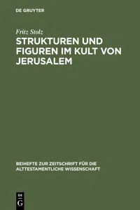 Strukturen und Figuren im Kult von Jerusalem_cover