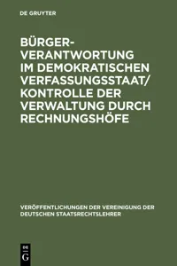 Bürgerverantwortung im demokratischen Verfassungsstaat / Kontrolle der Verwaltung durch Rechnungshöfe_cover