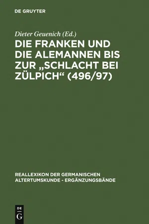 Die Franken und die Alemannen bis zur "Schlacht bei Zülpich" (496/97)