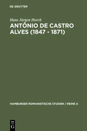 Antônio de Castro Alves (1847 - 1871)