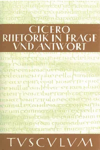 Rhetorik in Frage und Antwort / Partitiones oratoriae_cover