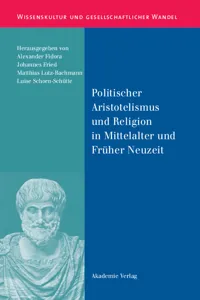 Politischer Aristotelismus und Religion in Mittelalter und Früher Neuzeit_cover