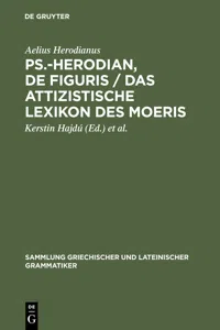 Ps.-Herodian, De figuris / Das attizistische Lexikon des Moeris_cover