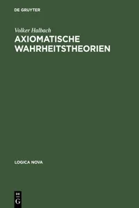 Axiomatische Wahrheitstheorien_cover