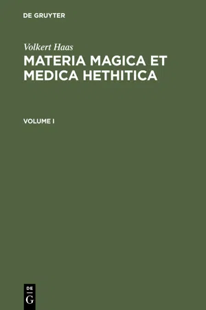 Materia Magica et Medica Hethitica