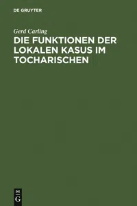 Die Funktionen der lokalen Kasus im Tocharischen_cover