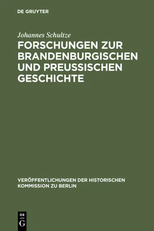 Forschungen zur brandenburgischen und preussischen Geschichte