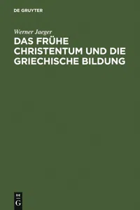 Das frühe Christentum und die griechische Bildung_cover