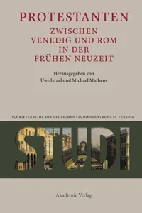 Protestanten zwischen Venedig und Rom in der Frühen Neuzeit_cover