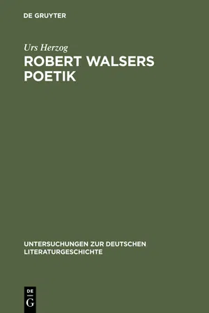 Robert Walsers Poetik