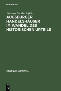 Augsburger Handelshäuser im Wandel des historischen Urteils_cover