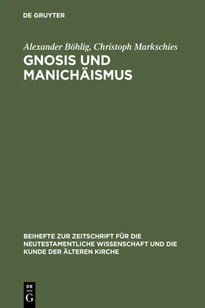 Gnosis und Manichäismus