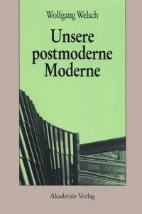 Unsere postmoderne Moderne_cover