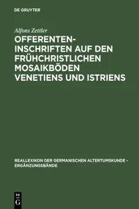 Offerenteninschriften auf den frühchristlichen Mosaikböden Venetiens und Istriens_cover