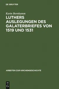 Luthers Auslegungen des Galaterbriefes von 1519 und 1531_cover