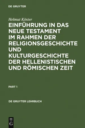 Einführung in das Neue Testament im Rahmen der Religionsgeschichte und Kulturgeschichte der hellenistischen und römischen Zeit