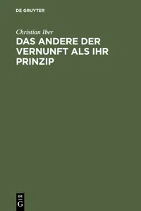 Das Andere der Vernunft als ihr Prinzip_cover