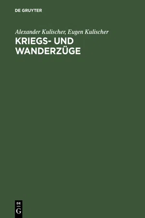 Kriegs- und Wanderzüge