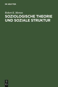 Soziologische Theorie und soziale Struktur_cover