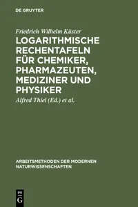 Logarithmische Rechentafeln für Chemiker, Pharmazeuten, Mediziner und Physiker_cover