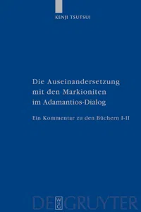 Die Auseinandersetzung mit den Markioniten im Adamantios-Dialog_cover