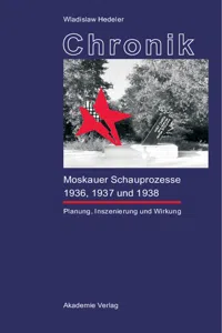 Chronik der Moskauer Schauprozesse 1936, 1937 und 1938_cover