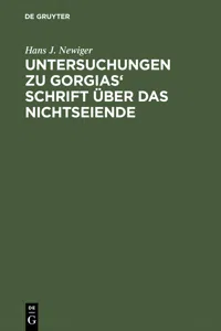 Untersuchungen zu Gorgias' Schrift über das Nichtseiende_cover