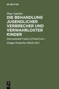 Die Behandlung jugendlicher Verbrecher und verwahrloster Kinder_cover