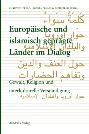 Europäische und islamisch geprägte Länder im Dialog