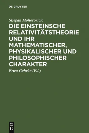 Die Einsteinsche Relativitätstheorie und ihr mathematischer, physikalischer und philosophischer Charakter