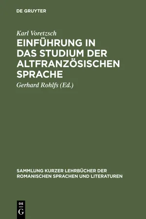 Einführung in das Studium der altfranzösischen Sprache