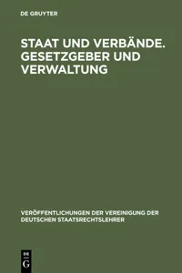 Staat und Verbände. Gesetzgeber und Verwaltung_cover