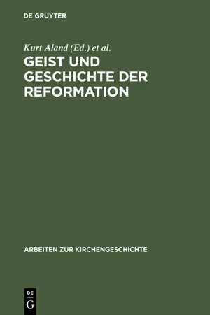 Geist und Geschichte der Reformation