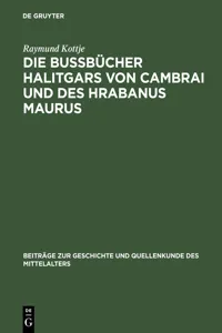 Die Bußbücher Halitgars von Cambrai und des Hrabanus Maurus_cover