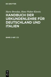 Harry Bresslau; Hans-Walter Klewitz: Handbuch der Urkundenlehre für Deutschland und Italien. Band 2, Abt. 1/2_cover